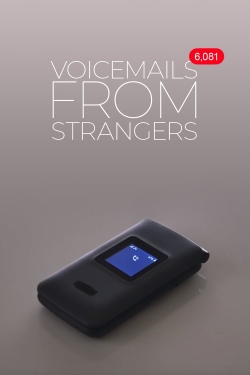 watch free Voicemails From Strangers hd online