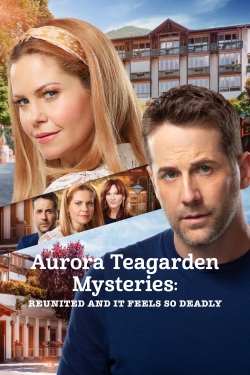 watch free Aurora Teagarden Mysteries: Reunited and It Feels So Deadly hd online
