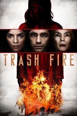 watch free Trash Fire hd online