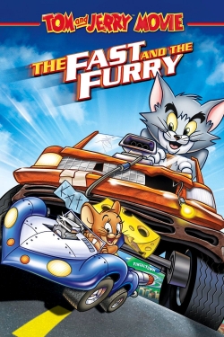 watch free Tom and Jerry: The Fast and the Furry hd online