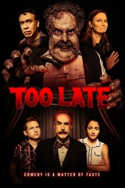 watch free Too Late hd online