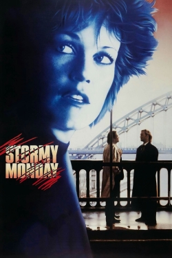 watch free Stormy Monday hd online