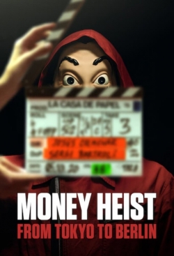 watch free Money Heist: From Tokyo to Berlin hd online