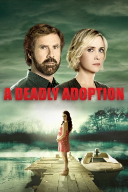 watch free A Deadly Adoption hd online