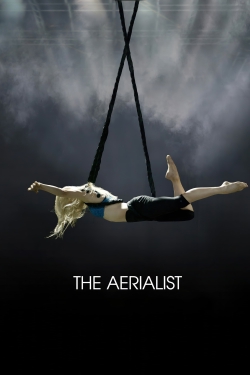 watch free The Aerialist hd online