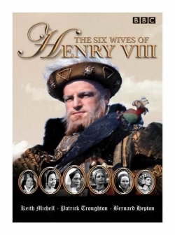 watch free The Six Wives of Henry VIII hd online