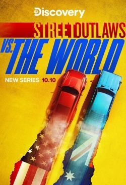 watch free Street Outlaws vs the World hd online
