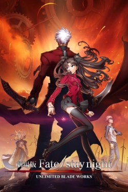 watch free Fate/stay night: Unlimited Blade Works hd online