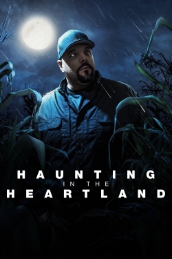 watch free Haunting in the Heartland hd online