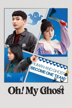 watch free Oh! My Ghost hd online