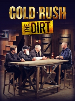 watch free Gold Rush: The Dirt hd online