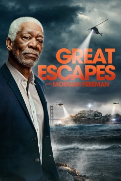 watch free Great Escapes with Morgan Freeman hd online