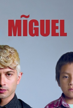 watch free Miguel hd online
