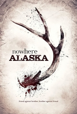 watch free Nowhere Alaska hd online