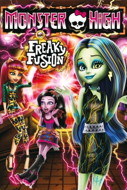 watch free Monster High: Freaky Fusion hd online