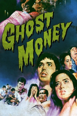 watch free Ghost Money hd online