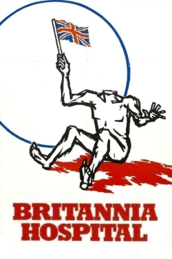 watch free Britannia Hospital hd online