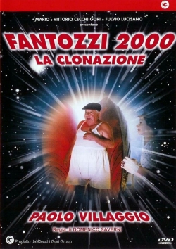 watch free Fantozzi 2000 - The Cloning hd online