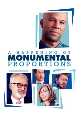 watch free A Happening of Monumental Proportions hd online