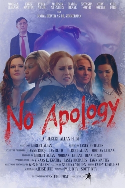 watch free No Apology hd online