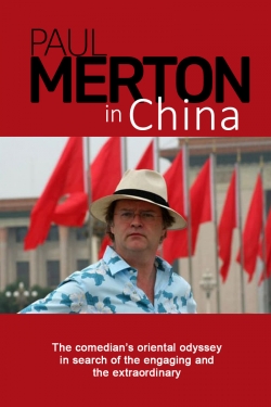 watch free Paul Merton in China hd online