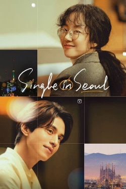 watch free Single in Seoul hd online