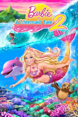 watch free Barbie in A Mermaid Tale 2 hd online