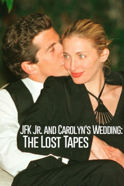 watch free JFK Jr. and Carolyn's Wedding: The Lost Tapes hd online