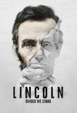 watch free Lincoln: Divided We Stand hd online