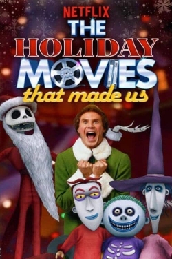 watch free The Holiday Movies That Made Us hd online