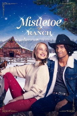 watch free Mistletoe Ranch hd online