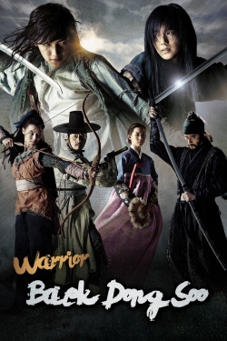 watch free Warrior Baek Dong Soo hd online