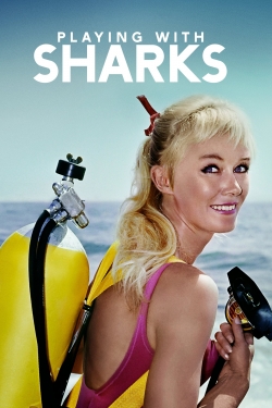 watch free Playing with Sharks: The Valerie Taylor Story hd online