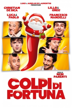 watch free Colpi di fortuna hd online