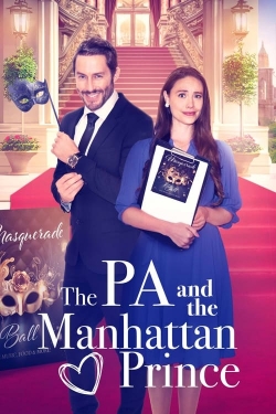 watch free The PA and the Manhattan Prince hd online