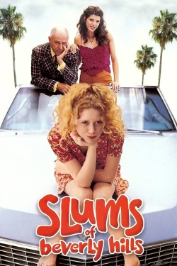 watch free Slums of Beverly Hills hd online