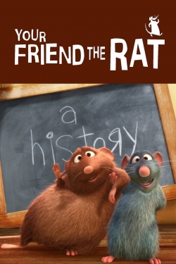 watch free Your Friend the Rat hd online