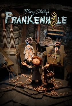 watch free Mary Shelley's Frankenhole hd online