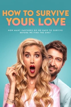 watch free How to Survive Your Love hd online