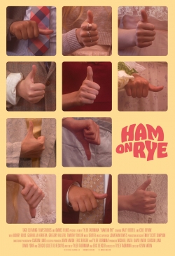 watch free Ham on Rye hd online