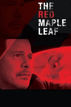 watch free The Red Maple Leaf hd online