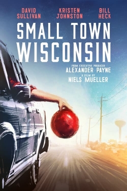 watch free Small Town Wisconsin hd online