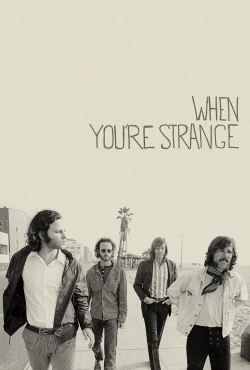 watch free When You're Strange hd online