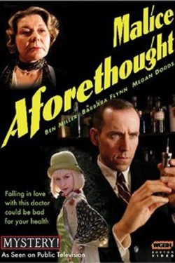 watch free Malice Aforethought hd online