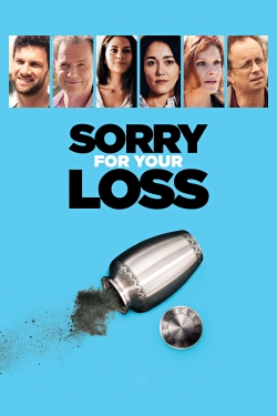 watch free Sorry For Your Loss hd online