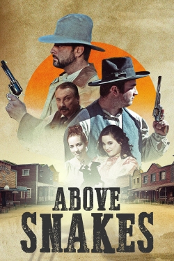 watch free Above Snakes hd online