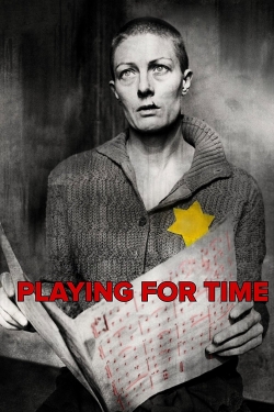 watch free Playing for Time hd online