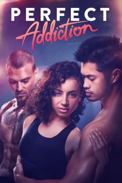 watch free Perfect Addiction hd online