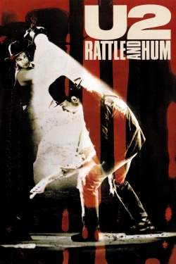 watch free U2: Rattle and Hum hd online