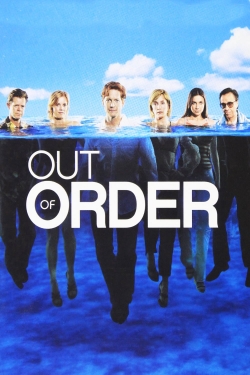 watch free Out of Order hd online